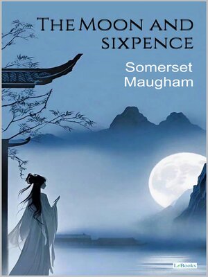 cover image of The Moon and Sixpence